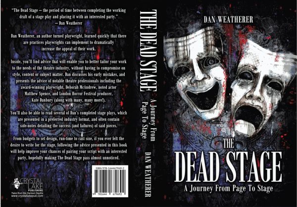 The Dead Stage: A Journey From Page to Stage by Dan Weatherer - Image 2
