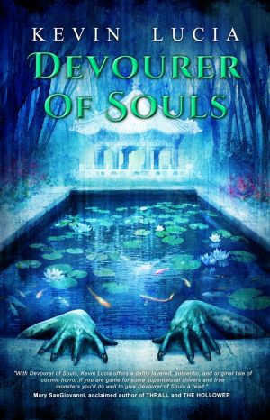 Devourer of Souls by Kevin Lucia