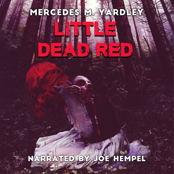 Little Dead Red by Mercedes M. Yardley - Image 2