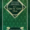 The Great God Pan by Arthur Machen (Paperback: Includes Shipping)