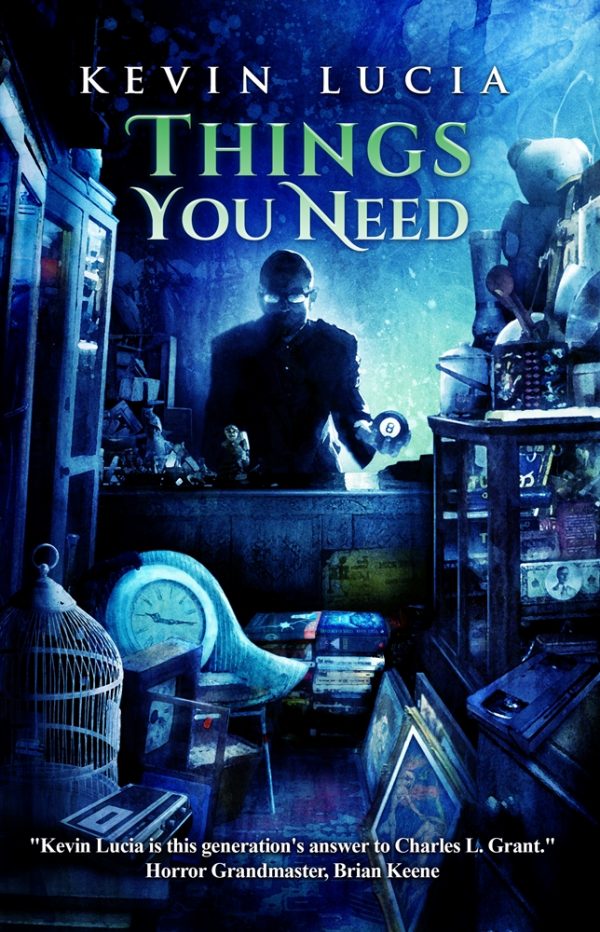 Things You Need by Kevin Lucia (Paperback: includes shipping)