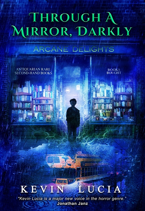 Through a Mirror, Darkly by Kevin Lucia - Crystal Lake Entertainment