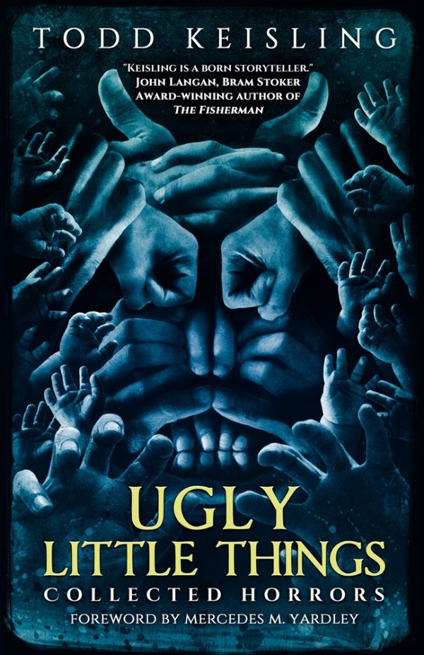 Ugly Little Things by Todd Keisling (Paperback; Includes Shipping)