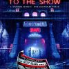 Welcome to The Show (Paperback: includes shipping)