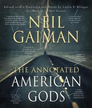The Annotated American Gods by Neil Gaiman (Hardcover – Illustrated)