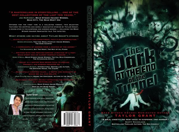 The Dark at the End of the Tunnel by Taylor Grant (paperback; includes shipping; eBook edition by Cemetery Dance)