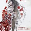 Gutted: Beautiful Horror Stories (Paperback; price includes shipping)