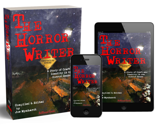 The Horror Writer, edited by Joe Mynhardt (On Writing anthology)