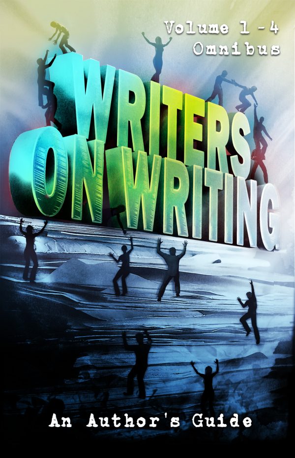 Writers on Writing Omnibus - Volumes 1, 2, 3, & 4