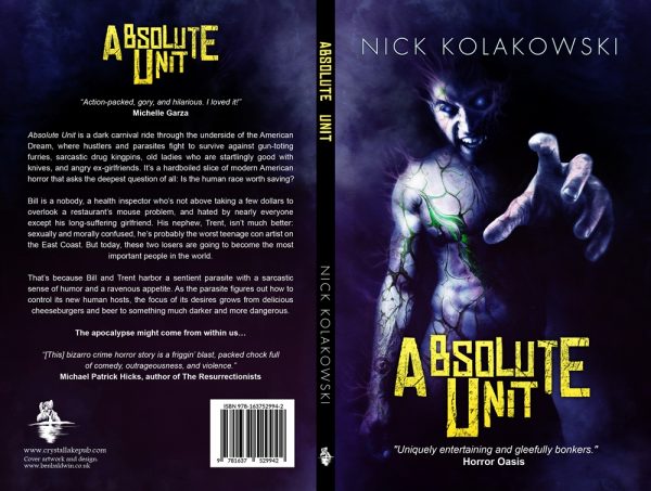 Absolute Unit by Nick Kolakowski (Paperback: Includes Shipping) - Image 2