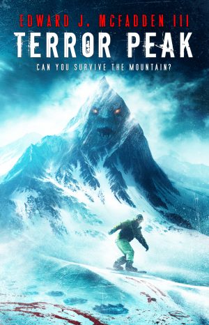 Terror Peak by Edward J. McFadden III