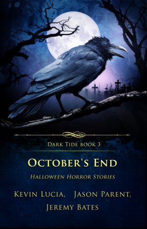 October's End (Dark Tide book 3)