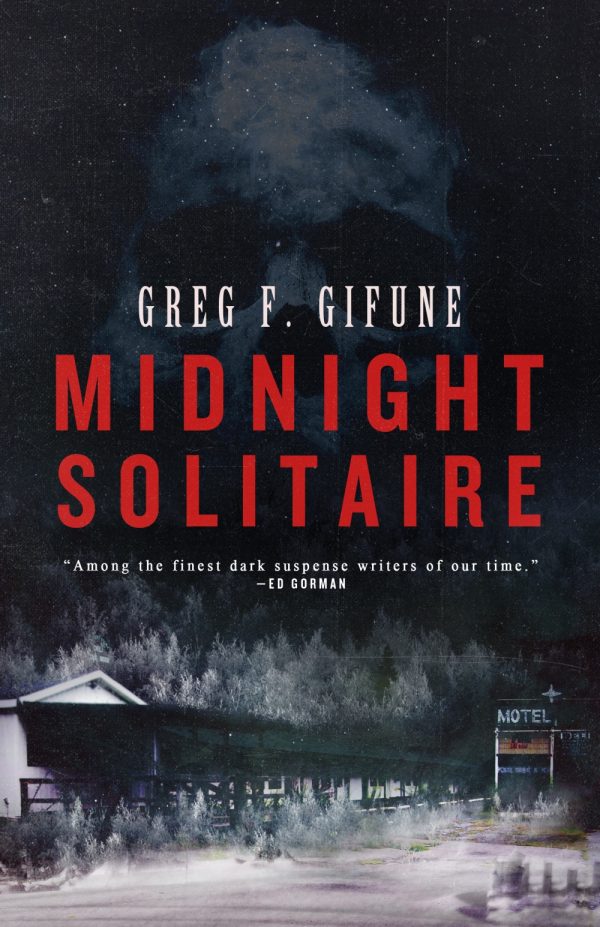 Midnight Solitaire by Greg F. Gifune