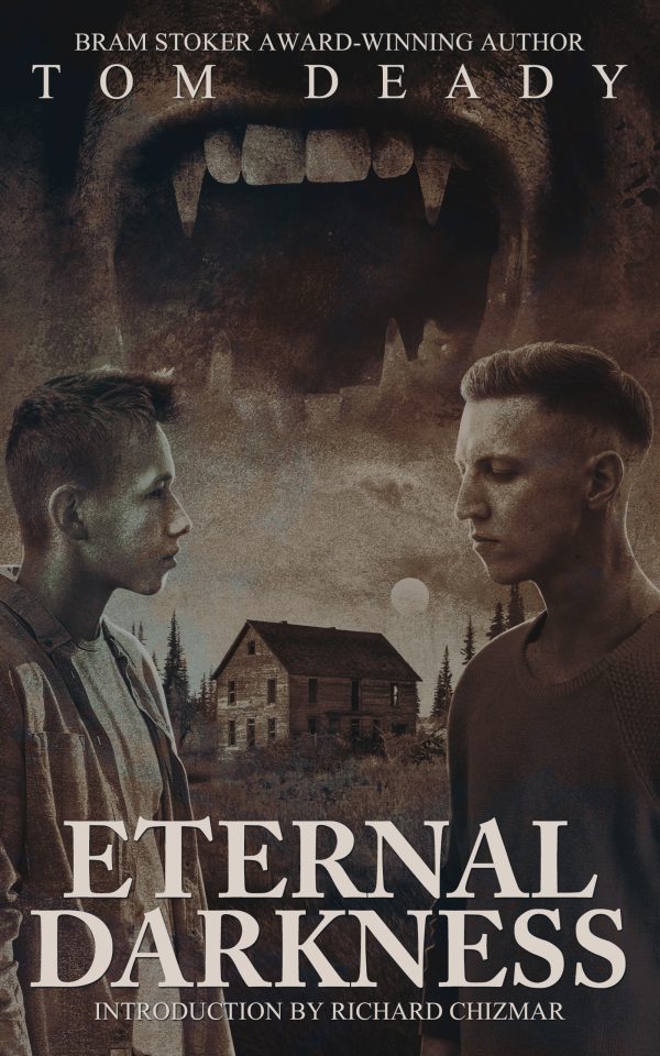 Eternal Darkness by Tom Deady