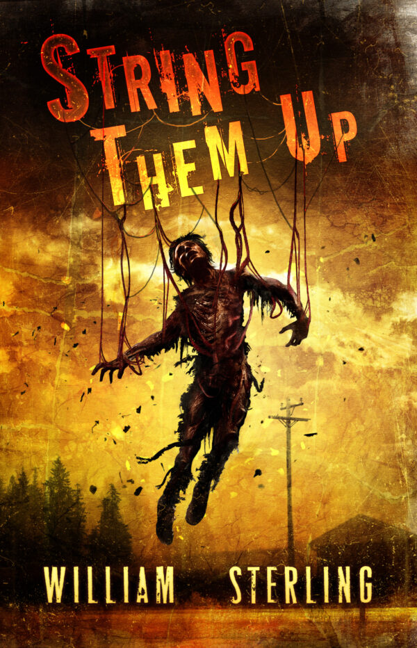 String Them Up by William Sterling