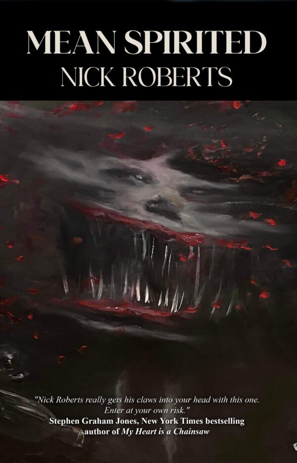 Mean Spirited by Nick Roberts
