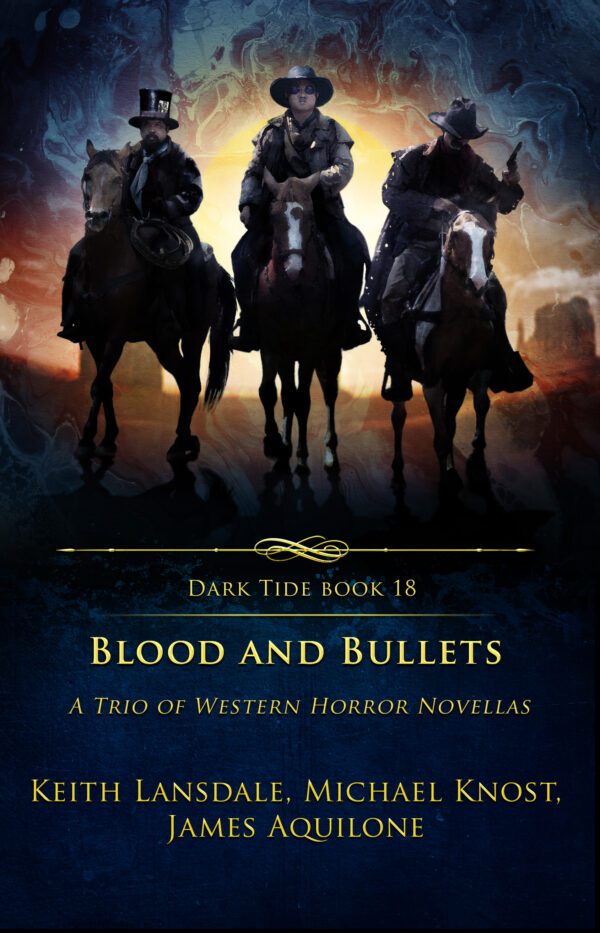 Blood and Bullets (Dark Tide book #18)