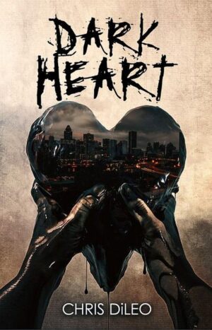 Dark Heart by Chris DiLeo
