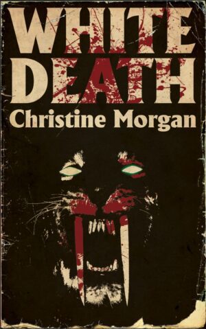 White Death by Christine Morgan