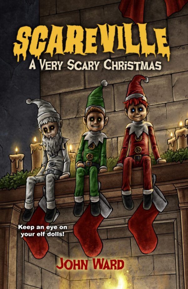 Scareville - A Very Scary Christmas by John Ward