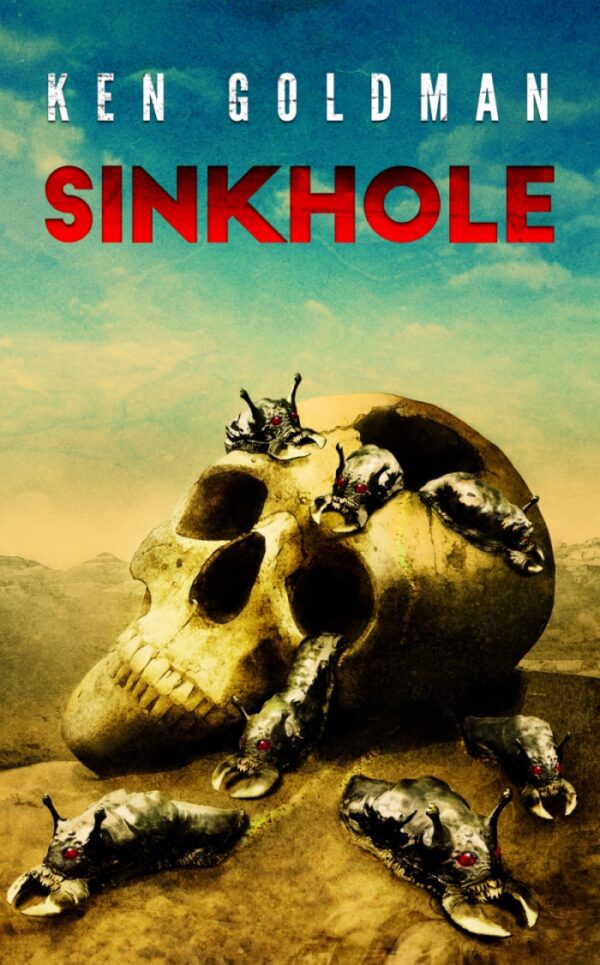 Sinkhole by Ken Goldman
