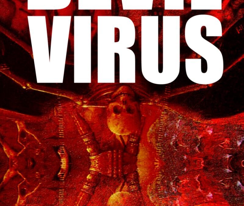 Out Today – The Devil Virus by Chris DiLeo