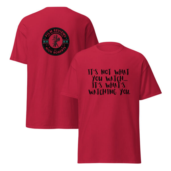 What's Watching You - Unisex T-Shirt