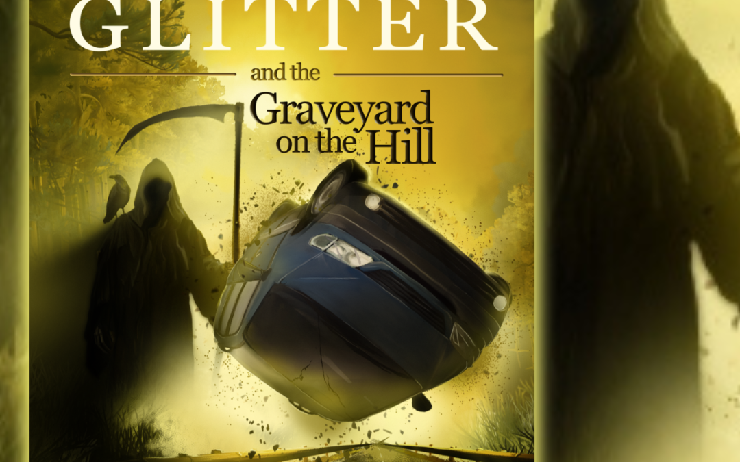 Cover Reveal – Chelsea Glitter and the Graveyard On the Hill