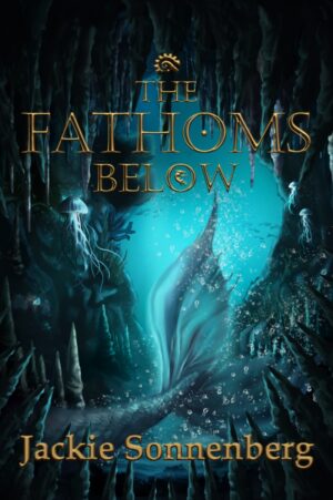 The Fathoms Below by Jackie Sonnenberg (12 May, 2026)