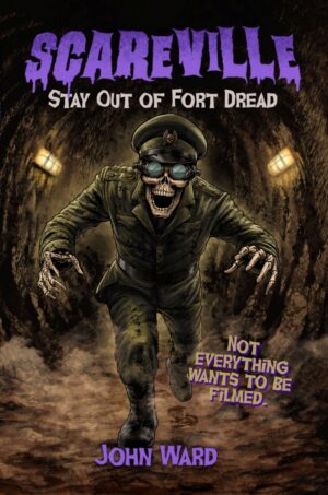 Stay Out of Fort Dread by John Ward