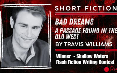 “Bad Dreams” by Travis Williams
