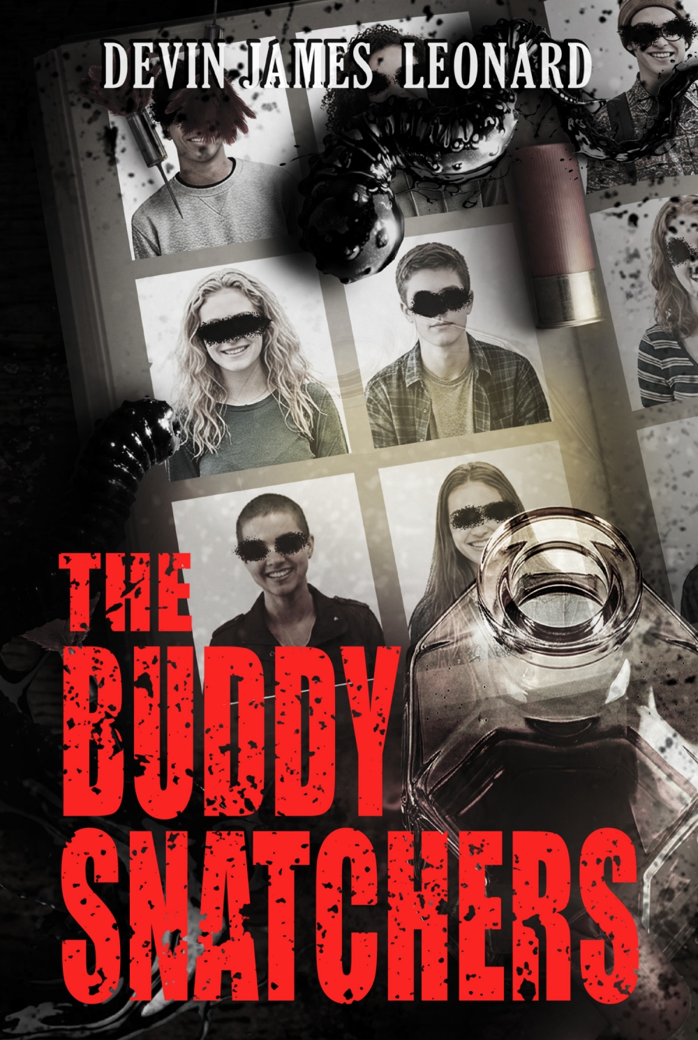 The Buddy Snatchers by Devin James Leonard
