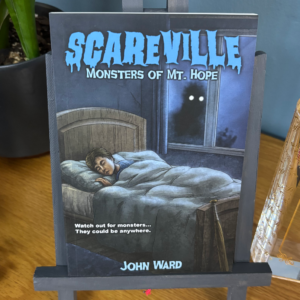 Monsters of Mt. Hope by John Ward