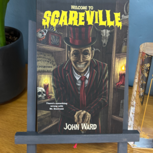 Welcome to Scareville by John Ward